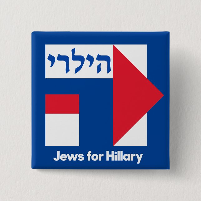 HEBREW JEWS for Hillary Clinton 2016 president pin (Front)