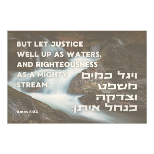 Hebrew Prophet Amos Quote Justice  Righteousness Photo Print
