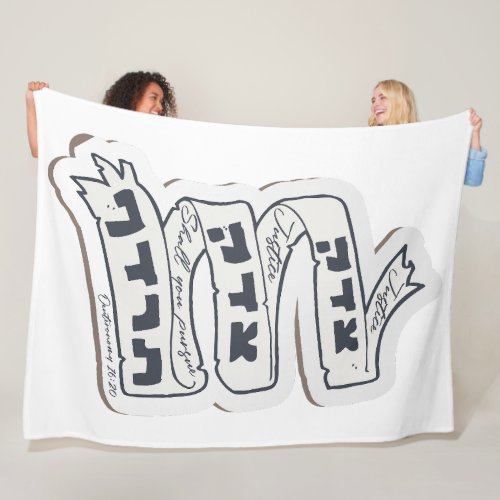 Hebrew Tzedek Tzedek Tirdof _ Pursue Justice  Fleece Blanket