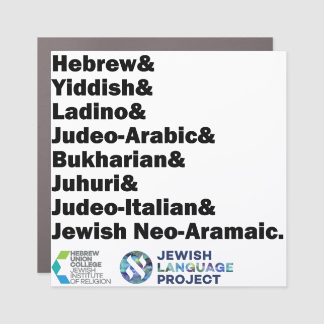 Hebrew & Yiddish & Ladino & Other Jewish Languages Car Magnet (Front)
