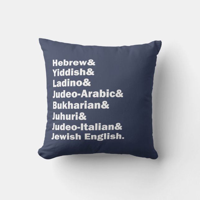 Hebrew& Yiddish& Ladino& Other Jewish Languages Throw Pillow (Front)