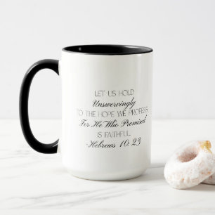 Hebrews 10:23 Hope Bible Verse Mug 