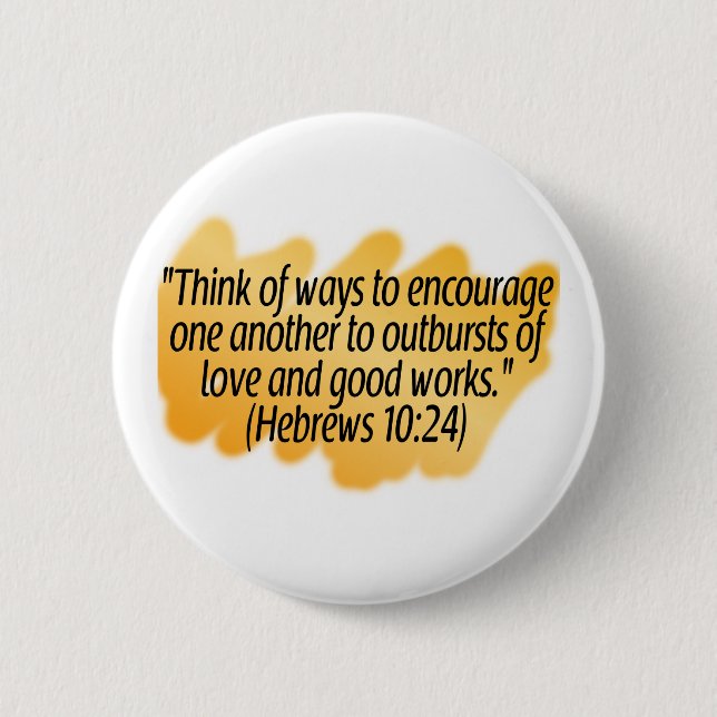 Hebrews 10:24 button (Front)