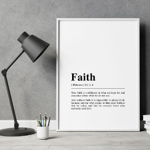 Hebrews 11:1,6 Faith Definition Poster
