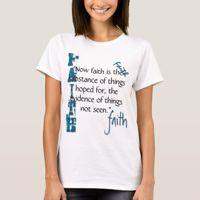 Hebrews 11:1 Passage T-Shirt (Front)