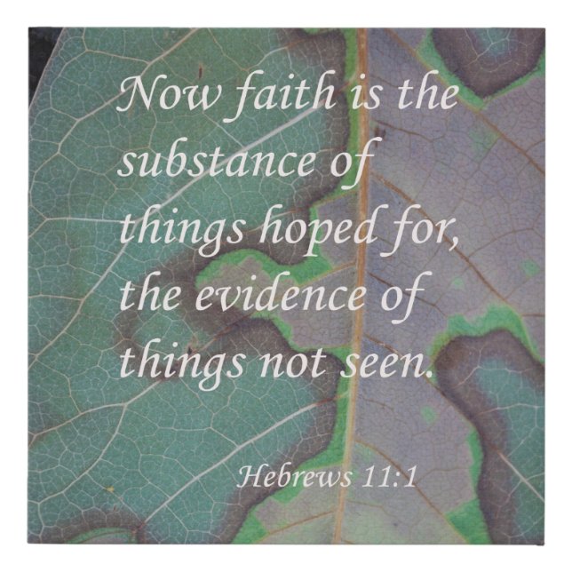 Hebrews 11:1 Scripture Image Wall Art (Front)