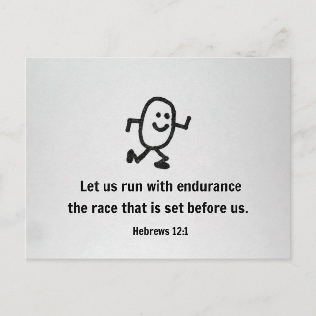 Hebrews 12:1 Let us run with endurance... Postcard (Front)