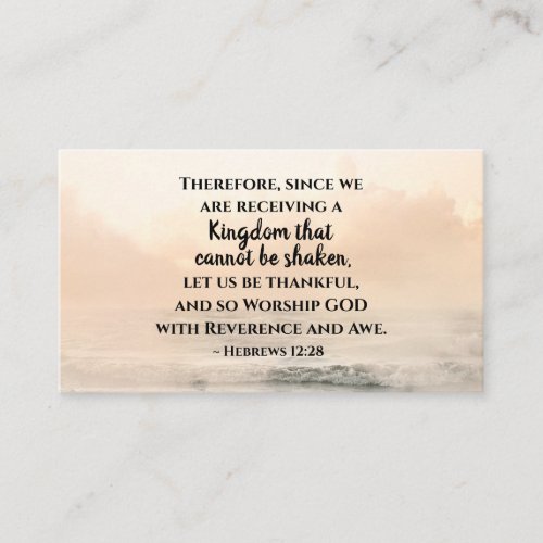 Hebrews 1228 A Kingdom that Cannot be Shaken Business Card