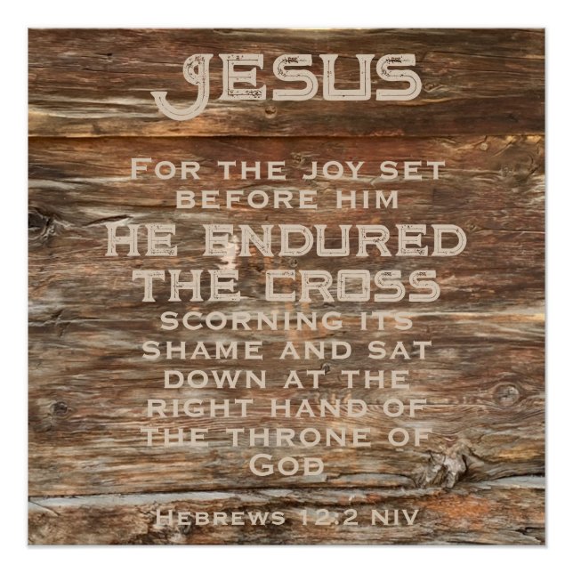 Hebrews 12:2 Bible Verse Distressed Wood Jesus Poster (Front)