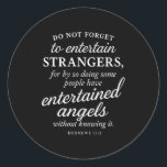 Hebrews 13_2 Bible Verse Entertained Angels Faith  Classic Round Sticker<br><div class="desc">Hebrews 13_2 Bible Verse Entertained Angels Faith Scripture</div>