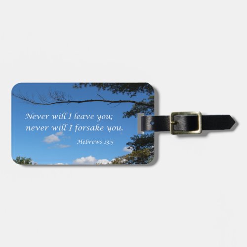 Hebrews 135 Never will I leave you Luggage Tag