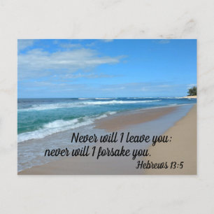 Hebrews 13:5 Never will I leave you; never will I Postcard