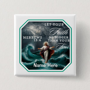 Hebrews 13:6 Faith Over Fear Affirmation Custom Button