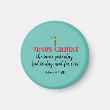 Hebrews 13:8 Christian Bible Verse Magnet