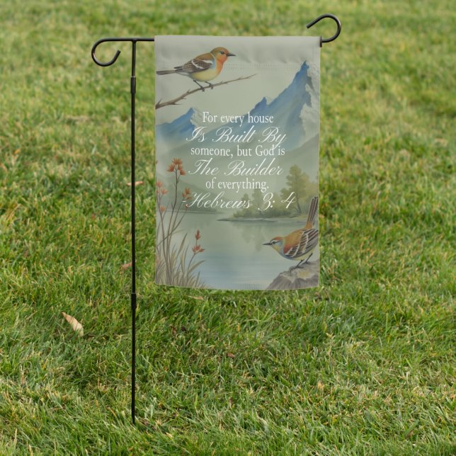Hebrews 3:4 God the Builder Scripture | Christian  Garden Flag (In SItu)