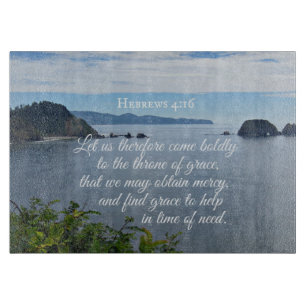 Hebrews 4:16 Let us therefore come boldly to the Cutting Board