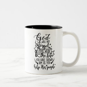 Hebrews 6:10 Mug