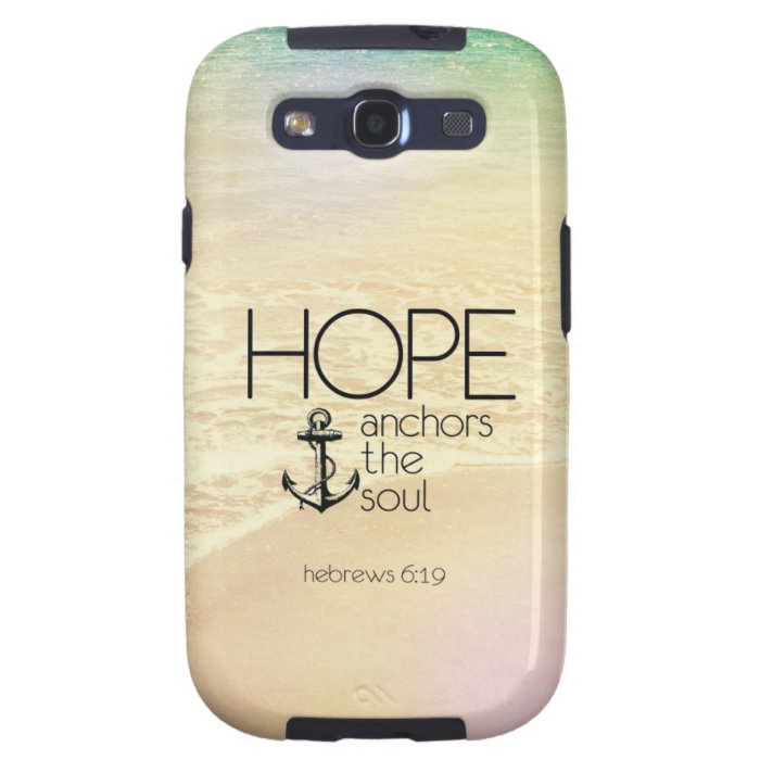 Hebrews 619 Hope anchors the soul Galaxy S3 Covers