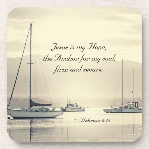 Hebrews 619 Jesus Anchor for my soul Sailboats Drink Coaster