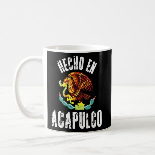 Hecho En Acapulco  Mexican Eagle Flag Cinco De May Coffee Mug