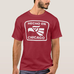 Hecho en Chicago personalizado custom personalized T-Shirt
