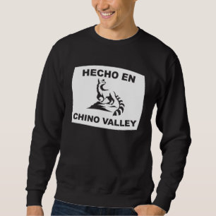 Hecho en Chino Valley Arizona Ringtail State Anima Sweatshirt