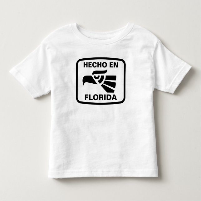 Hecho en Florida personalizado custom personalized Toddler T-shirt (Front)