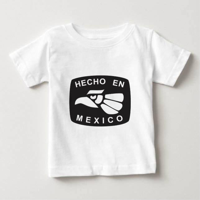 Hecho en Mexico Baby T-Shirt (Front)