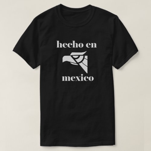 Hecho en Mexico HHM T_Shirt
