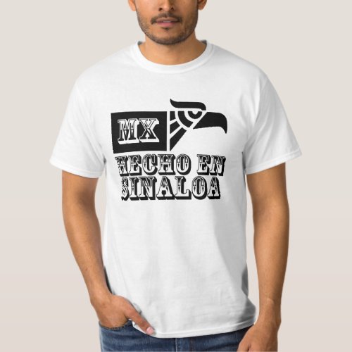 Hecho En Sinaloa T_Shirt