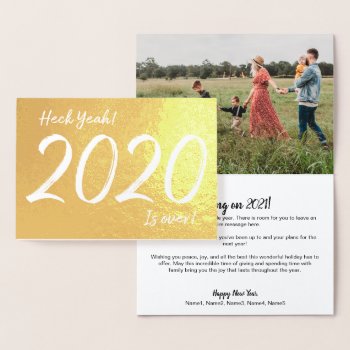 Heck Yeah! 2020 Is Over! New Year Foil Card by rheasdesigns at Zazzle