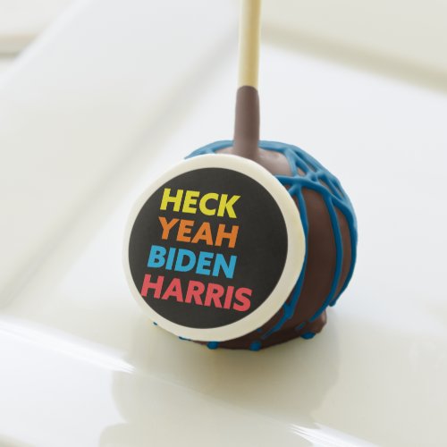 Heck Yeah Biden Harris Custom Colors Black Cake Pops