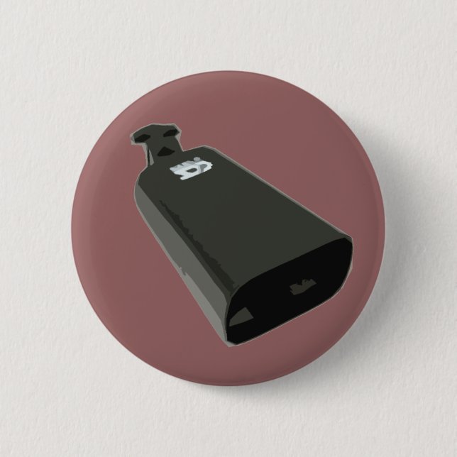 Heck Yes, I Play The Cowbell! Pinback Button (Front)
