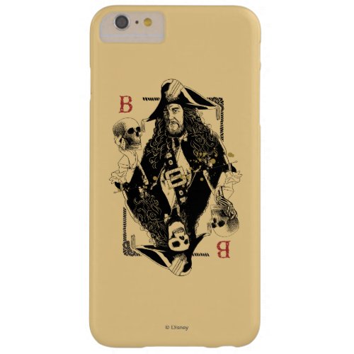 Hector Barbossa _ Ruler Of The Seas Barely There iPhone 6 Plus Case