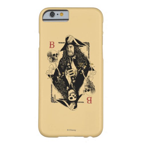 Hector Barbossa _ Ruler Of The Seas Barely There iPhone 6 Case