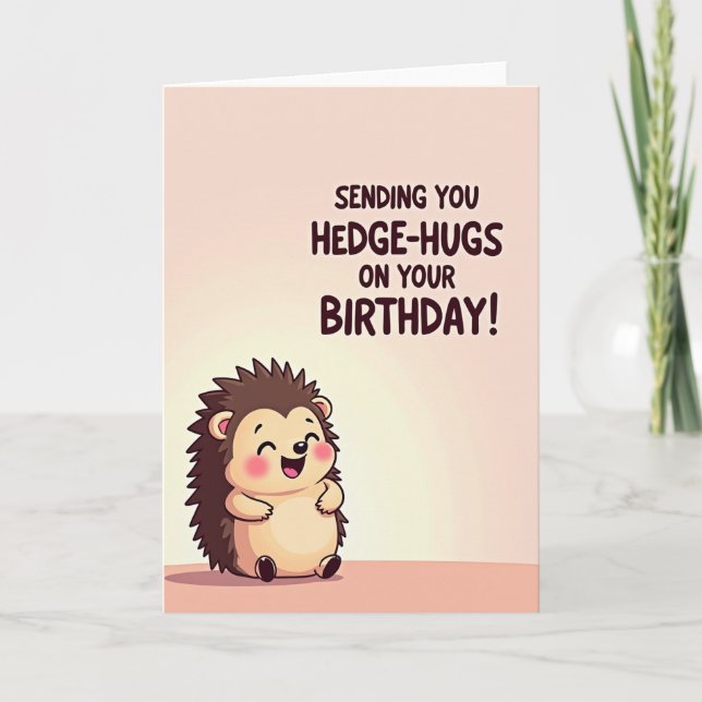 Hedge Hug Birthday Card (Front)
