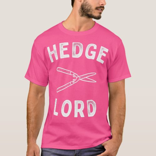 Hedge Lord Funny Gardening Shirt 