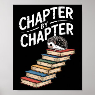 Hedgehog Book Climbing Chapter By Chapter Fun  Poster