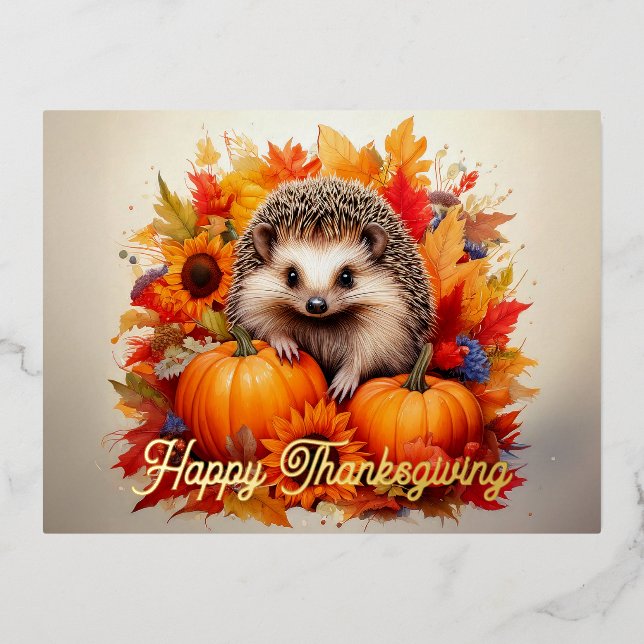 Hedgehog Harvest Greetings: Happy Thanksgiving Foil Holiday Postcard (Front)
