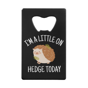 Hedgehog Little on Hedge Today Credit Card Bottle Opener