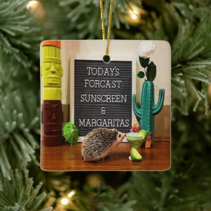 Hedgehog Sunscreen and Margaritas Ceramic Ornament