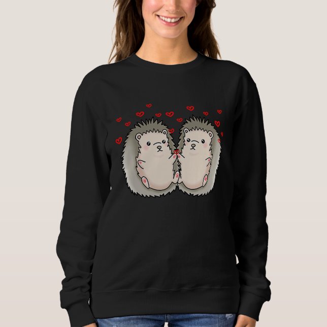 Hedgehogs Valentines Day Matching Couple Hedgehogs Sweatshirt (Front)