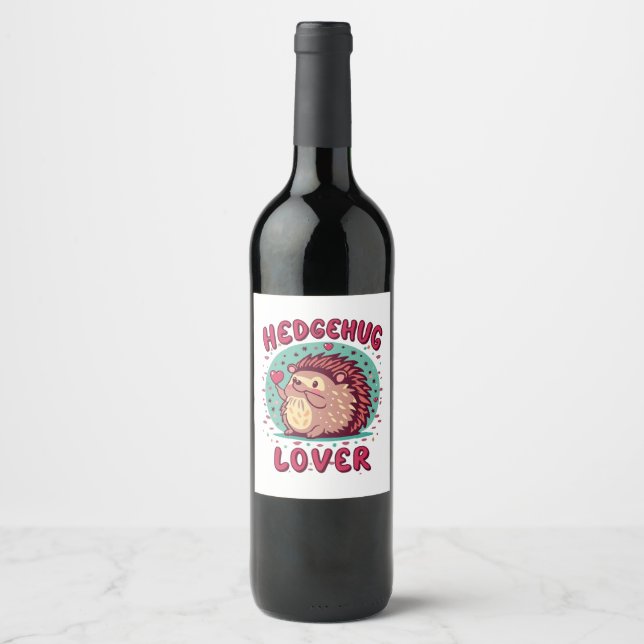 Hedgehug Lover Wine Label (Front)