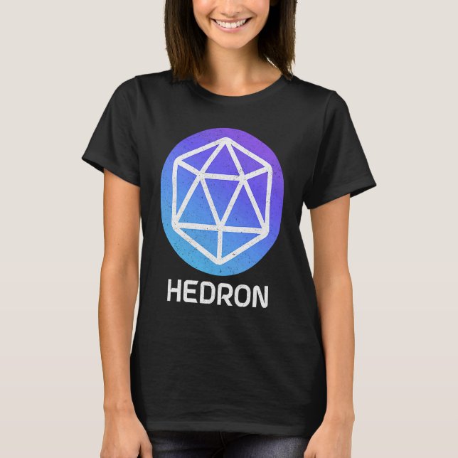 Hedron Crypto on PulseChain HEX Staking Minting In T-Shirt (Front)