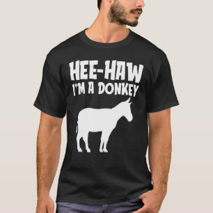 Hee-Haw Im a Donkey Funny Lazy Halloween Costume F T-Shirt