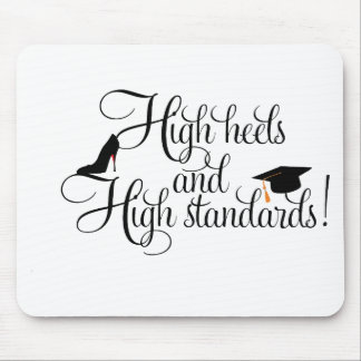 Heels and High Standards Mouse Pad
