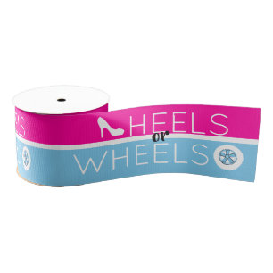 Heels or Wheels Pink and Blue Gender Reveal Grosgrain Ribbon