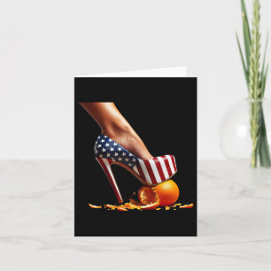 Heels Squash Oranges; Kamala Harris Election Card