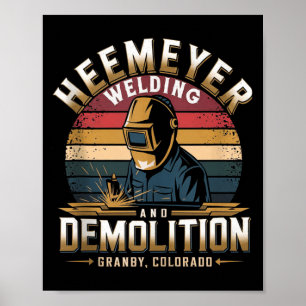 Heemeyer Welding Demolition Grandby Colorado Poster