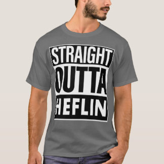 Heflin Name Straight Outta Heflin T-Shirt